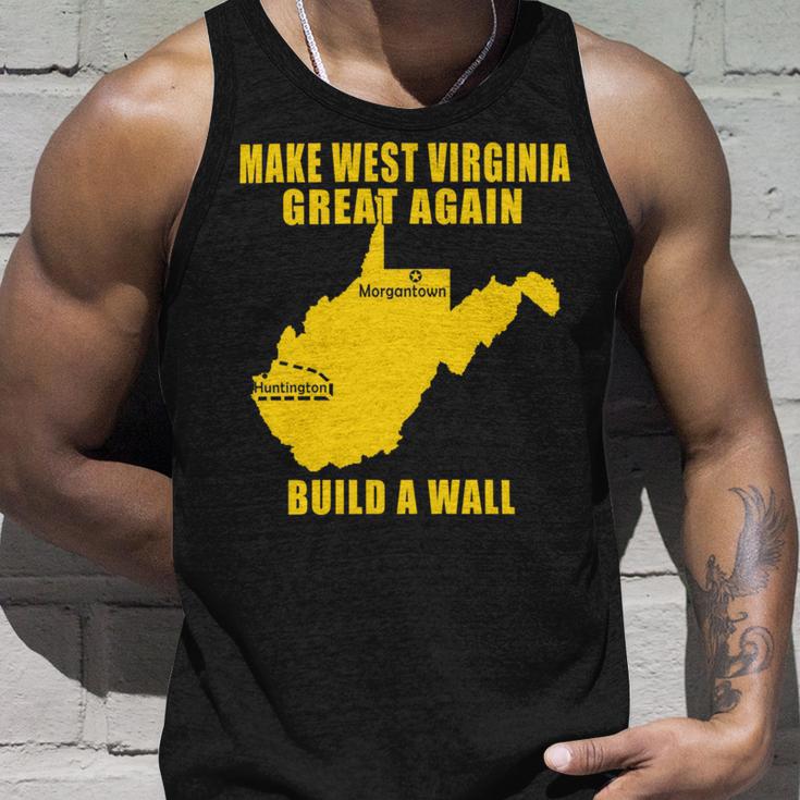 Make West Virginia Great Again Build A Wall Unisex Tank Top Gifts for Him