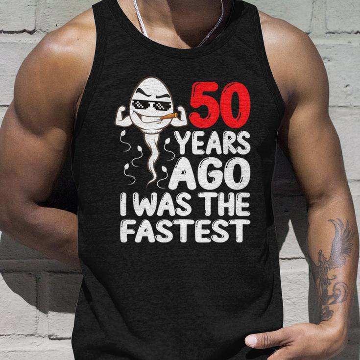 Mens 50Th Birthday Gag Dress 50 Years Ago I Was The Fastest Funny Unisex Tank Top Gifts for Him
