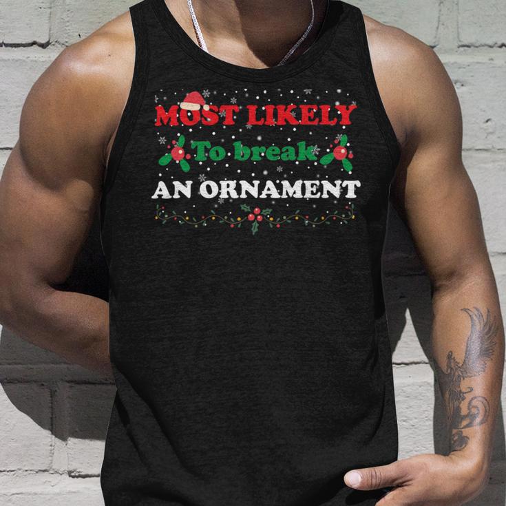 Most Likely To Break An Ornament Santa Hat Xmas Lights Unisex Tank Top Gifts for Him