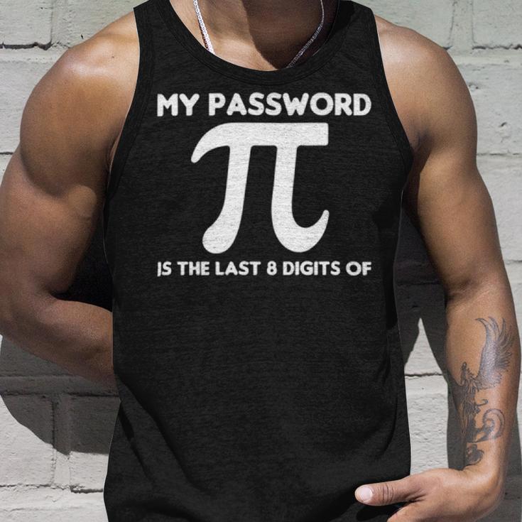 My Password Is The Last 8 Digits Of Pi 94 Trending Shirt Unisex Tank Top Gifts for Him