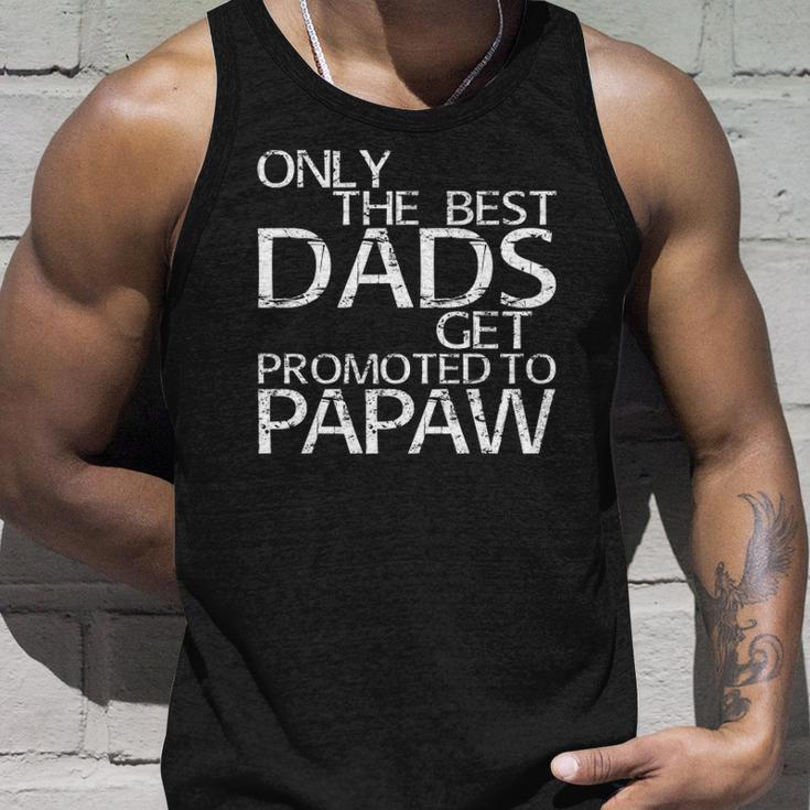Only The Best Dads Get Promoted To Papaw Gift Unisex Tank Top Gifts for Him