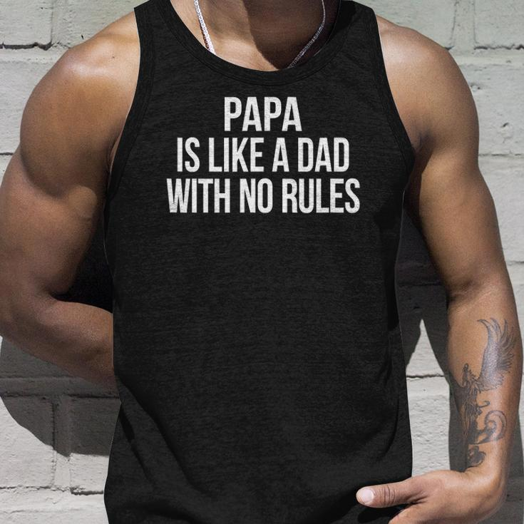 Papa Is Like A Dad With No Rules Unisex Tank Top Gifts for Him