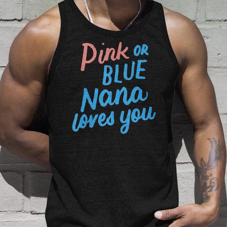 Pink Or Blue Nana Loves You Gender Baby Reveal Party Grandma Tank Top Gifts for Him