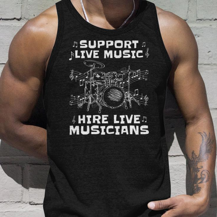 Support Live Music Hire Live Musicians Drummer Gift Unisex Tank Top Gifts for Him