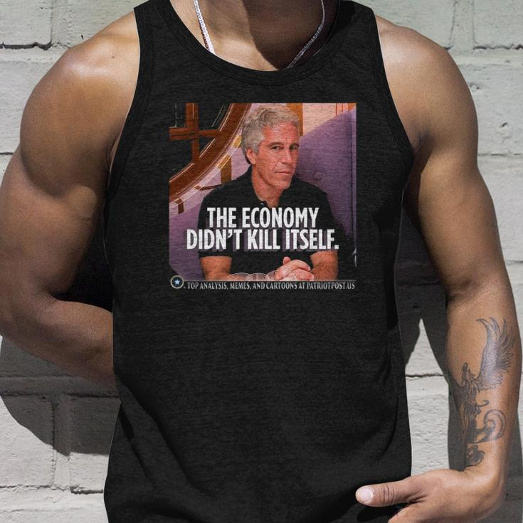 The Economy Didnt Kill Itself Unisex Tank Top Gifts for Him