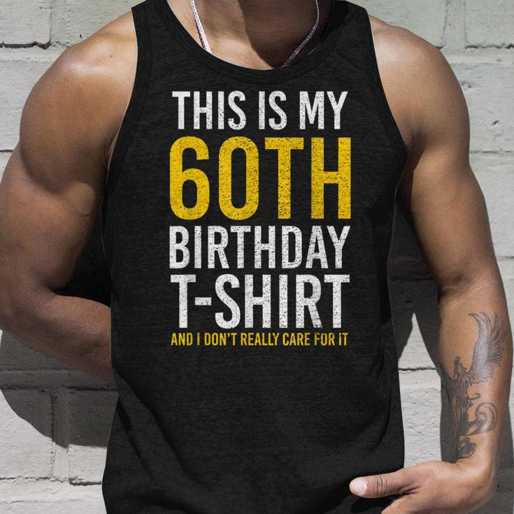 This Is My 60Th Birthday Outfit Funny Turning 60 Unisex Tank Top Gifts for Him