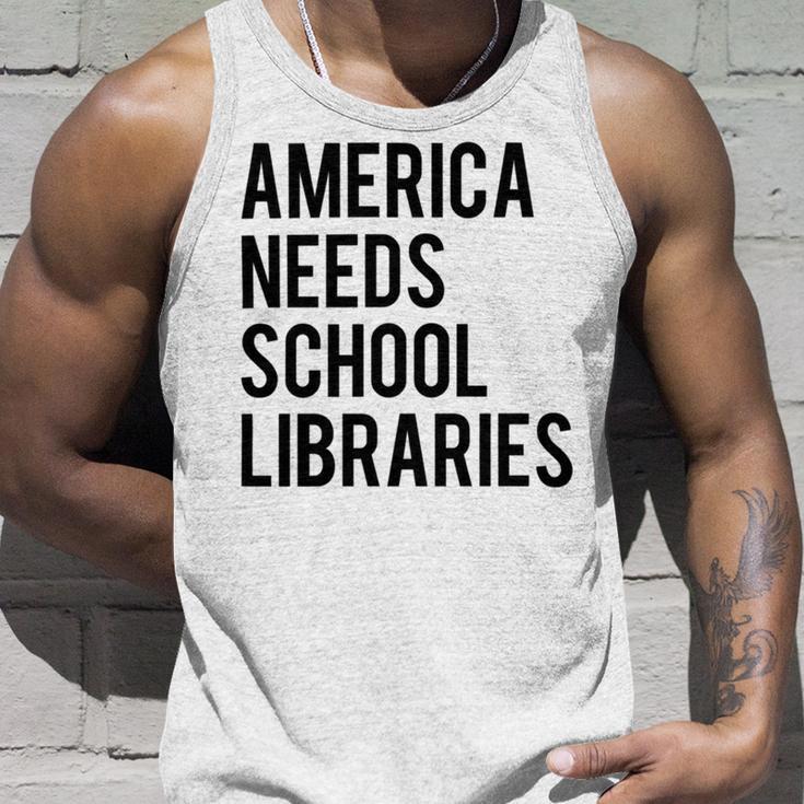 America Needs School Libraries Unisex Tank Top Gifts for Him