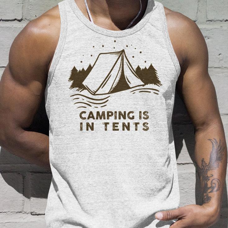 Camping Is In Tents Unisex Tank Top Gifts for Him