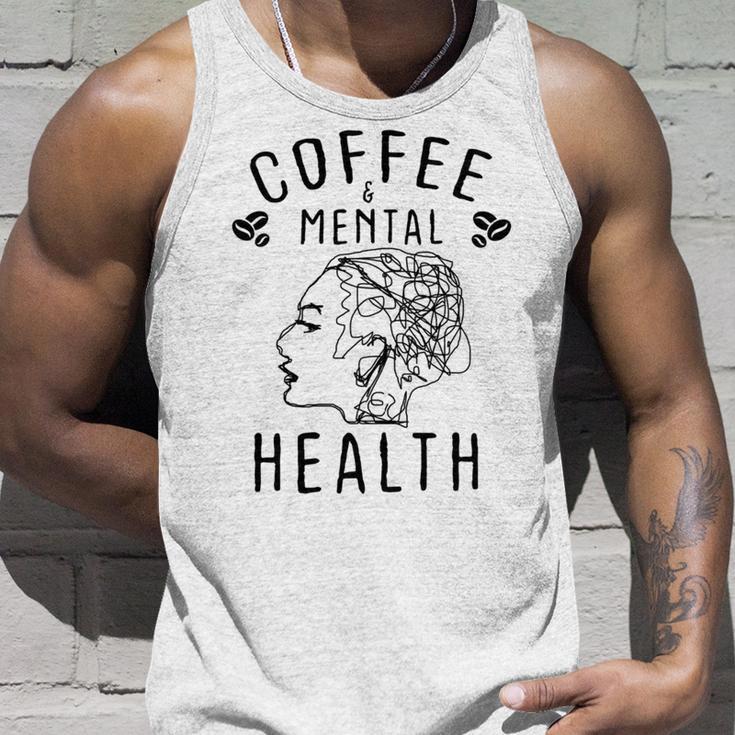 Coffee And Mental Health Unisex Tank Top Gifts for Him