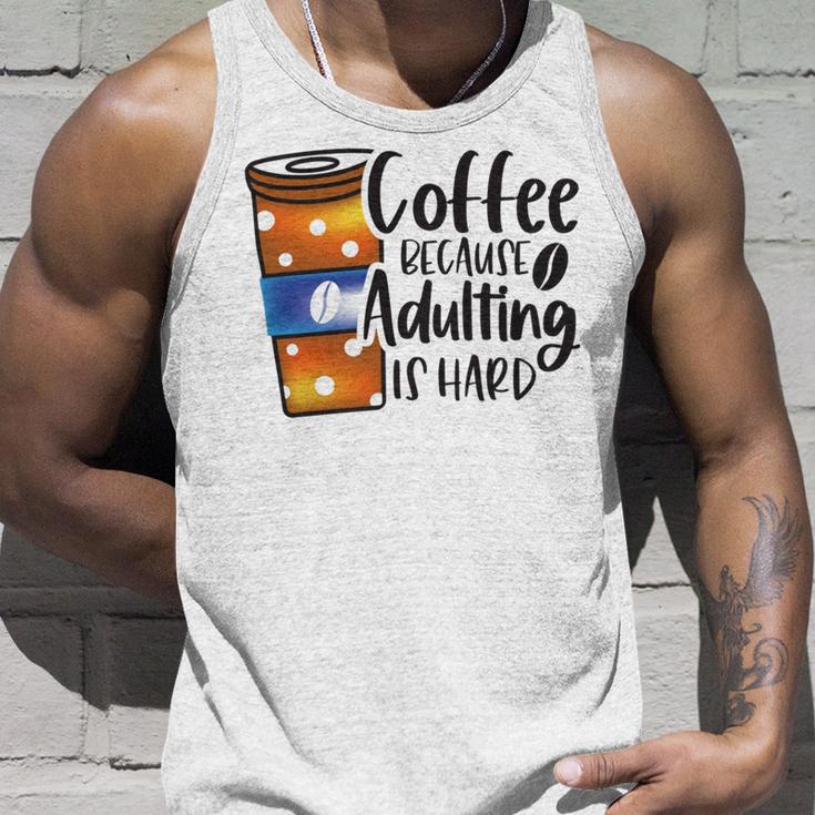 Coffee Because Adulting Is Hard Funny Sarcastic Design Unisex Tank Top Gifts for Him