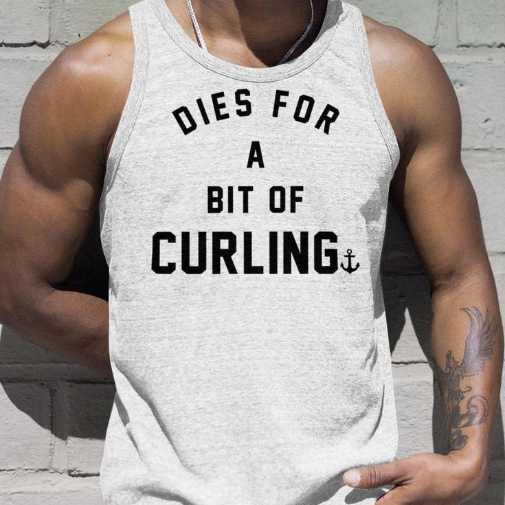 Dies For A Bit Of Curling Unisex Tank Top Gifts for Him