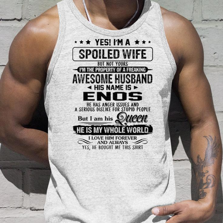 Enos Name Gift Spoiled Wife Of Enos Unisex Tank Top Gifts for Him