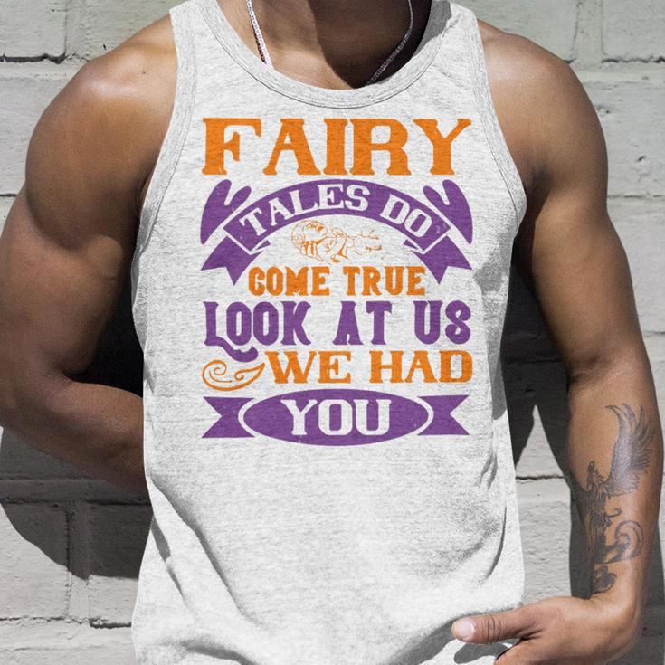 Fairy Tales Do Come True Look At Us We Had You Baby Shirt Gift For Family ToddlerShirt Baby Bodysuit Unisex Tank Top Gifts for Him
