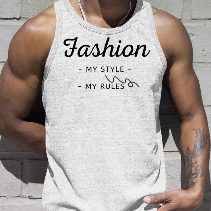 Fashion My Style My Rules Gift For Girls Teenage Bestfriend Baby Girl Unisex Tank Top Gifts for Him