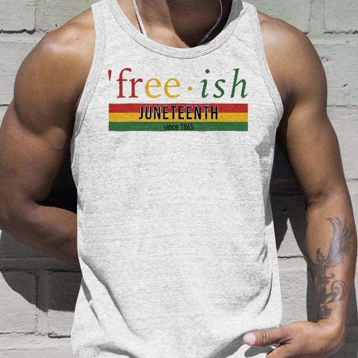 Free-Ish Since 1865 Juneteenth Black Freedom 1865 Black Pride Tank Top Gifts for Him