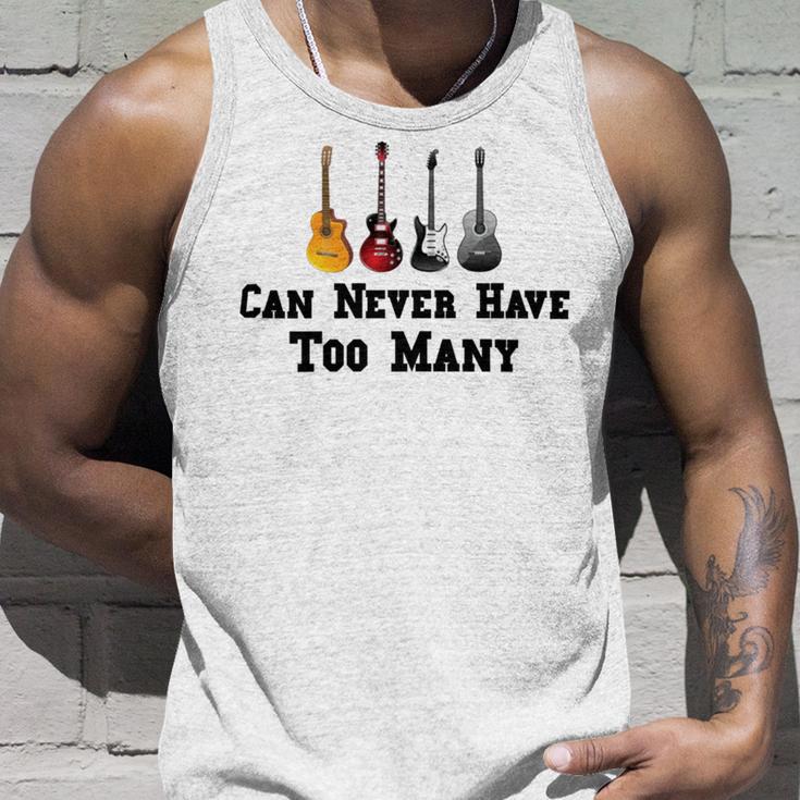 Funny Guitar Gift Funny Guitarist Gift Can Never Have Too Many Funny Gift For Guitarist Unisex Tank Top Gifts for Him