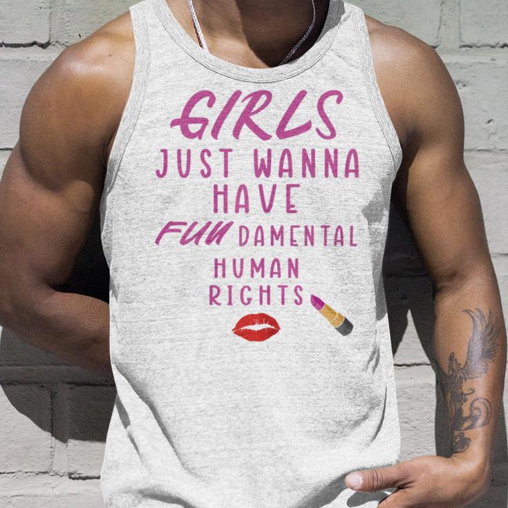 Girls Just Wanna Have Fundamental Human Rights Funny Unisex Tank Top Gifts for Him