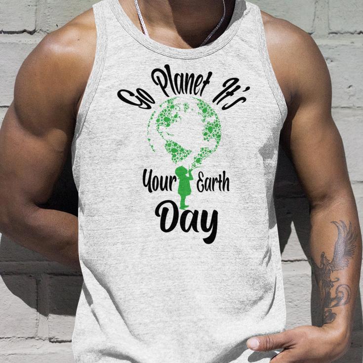 Go Planet Its Your Earth Day Unisex Tank Top Gifts for Him