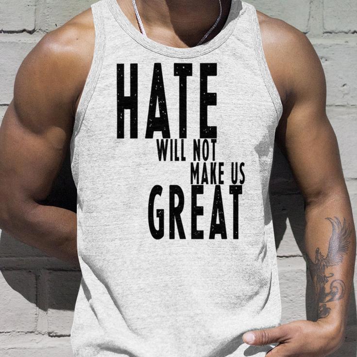 Hate Will Not Make Us Great Resist Anti Donald Trump Unisex Tank Top Gifts for Him