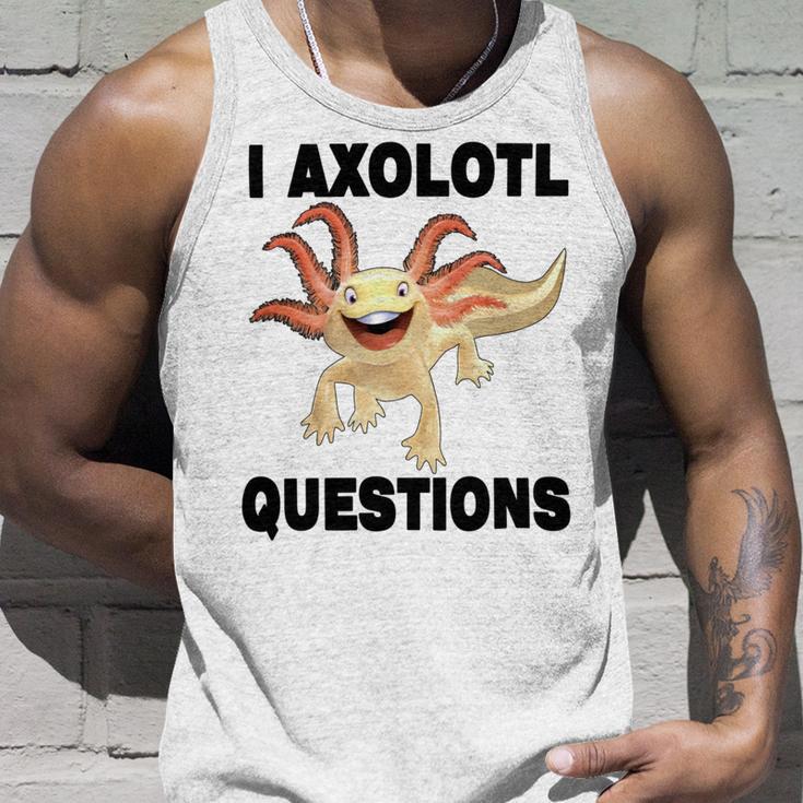 I Axlotl Questions Cute Axlotl Unisex Tank Top Gifts for Him