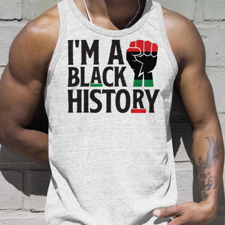 Im A Black History Juneteenth African American Unisex Tank Top Gifts for Him