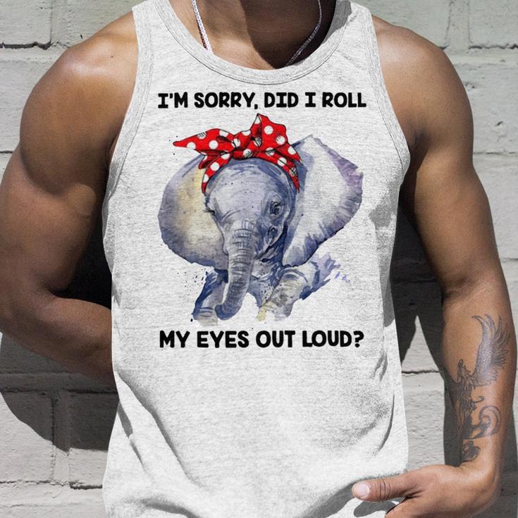 Im Sorry Did I Roll My Eyes Out Loud 736 Shirt Unisex Tank Top Gifts for Him