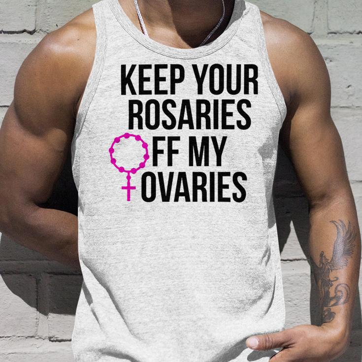 Keep Your Rosaries Off My Ovaries My Uterus My Choice Unisex Tank Top Gifts for Him