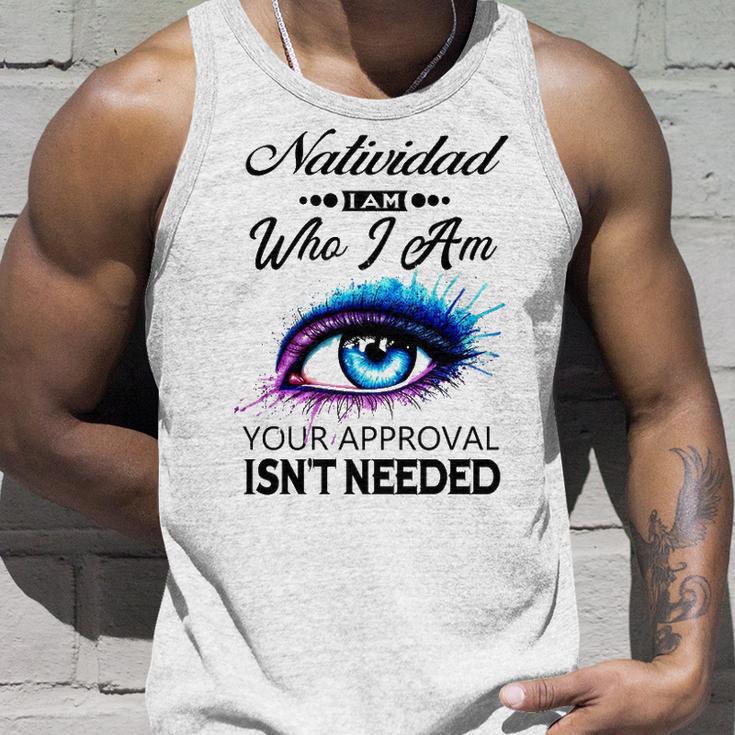 Natividad Name Gift Natividad I Am Who I Am Unisex Tank Top Gifts for Him