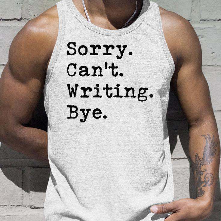 Sorry Cant Writing Author Book Journalist Novelist Funny Unisex Tank Top Gifts for Him