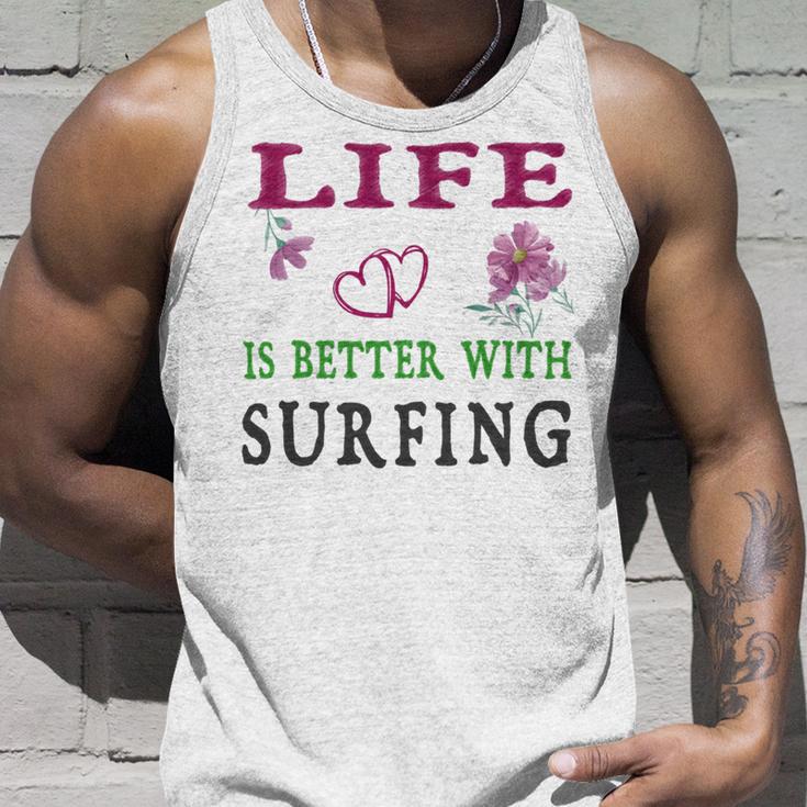 Surfing Sport Lover Life Is Better With Surfing Unisex Tank Top Gifts for Him