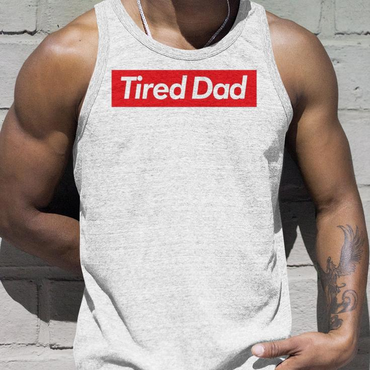 Tired Dad Fathers DayUnisex Tank Top Gifts for Him