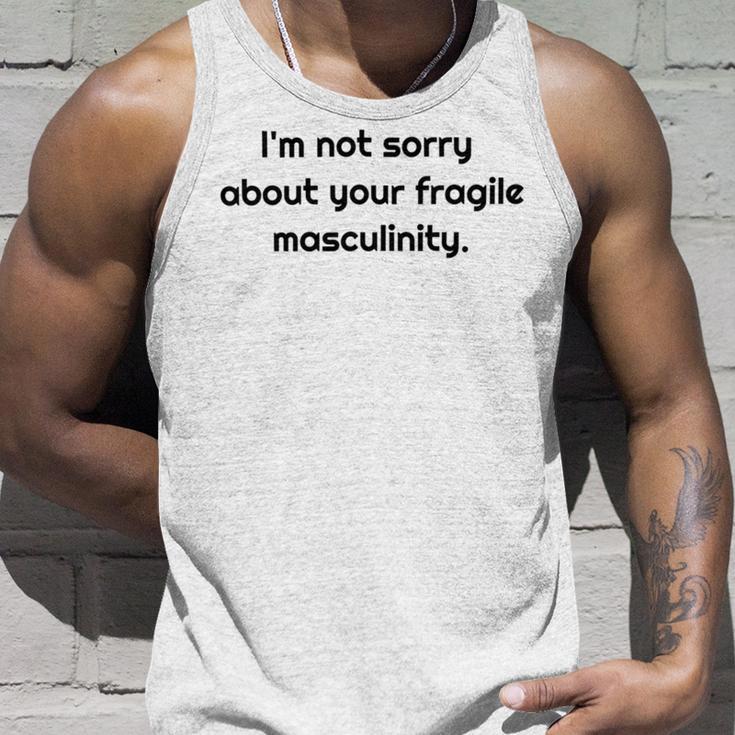 Too Clumsy To Be Around Fragile Masculinity 213 Shirt Unisex Tank Top Gifts for Him