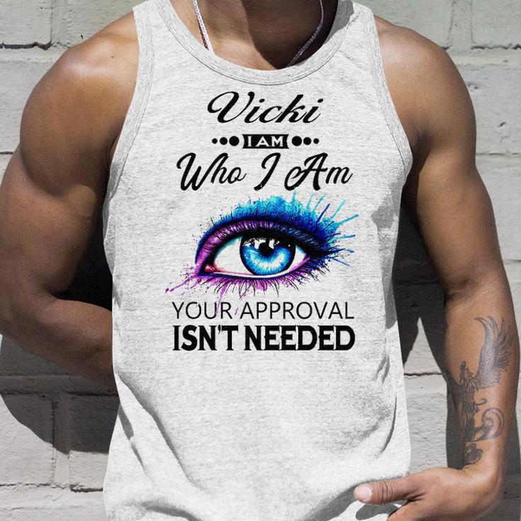 Vicki Name Gift Vicki I Am Who I Am Unisex Tank Top