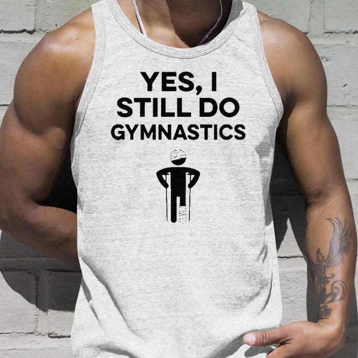 Yes I Still Do Gymnastics Unisex Tank Top Gifts for Him