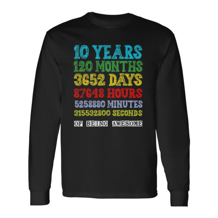 10 Years Of Being Awesome Happy 10Th Birthday Ten Countdown Long Sleeve T-Shirt T-Shirt