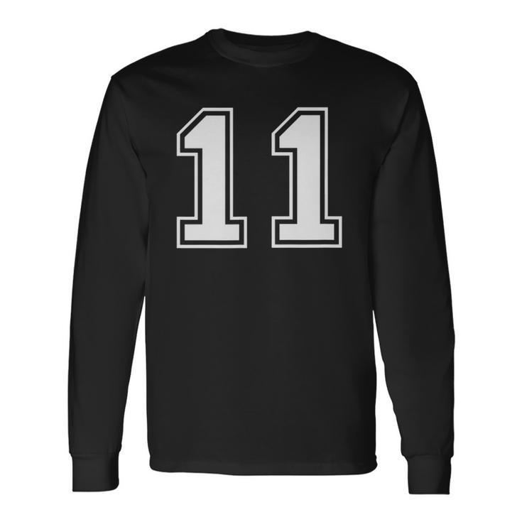 11 Sports Jersey Number For Fan Or Player 11 Sport Lover Long Sleeve T-Shirt