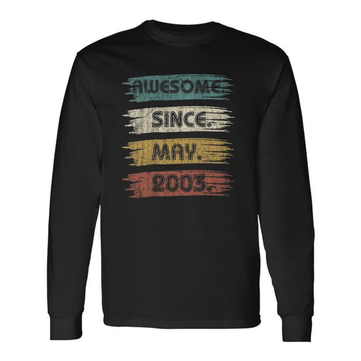 19 Years Old Awesome Since May 2003 19Th Birthday Long Sleeve T-Shirt