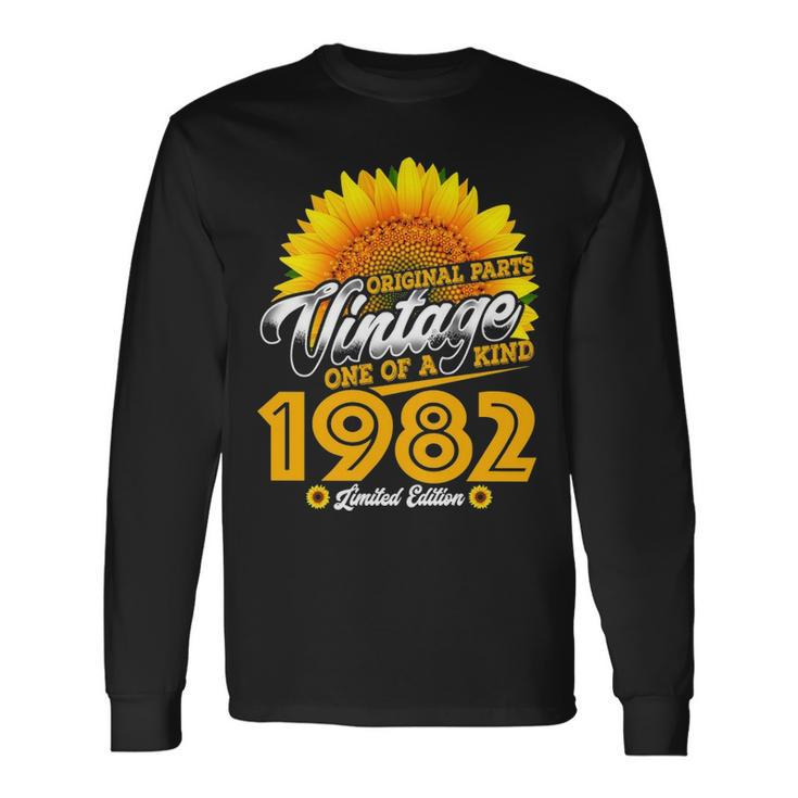 1982 Birthday Woman 1982 One Of A Kind Limited Edition Long Sleeve T-Shirt