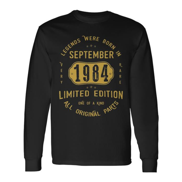 1984 September Birthday 1984 September Limited Edition Long Sleeve T-Shirt