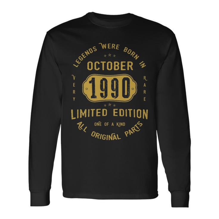 1990 October Birthday 1990 October Limited Edition Long Sleeve T-Shirt