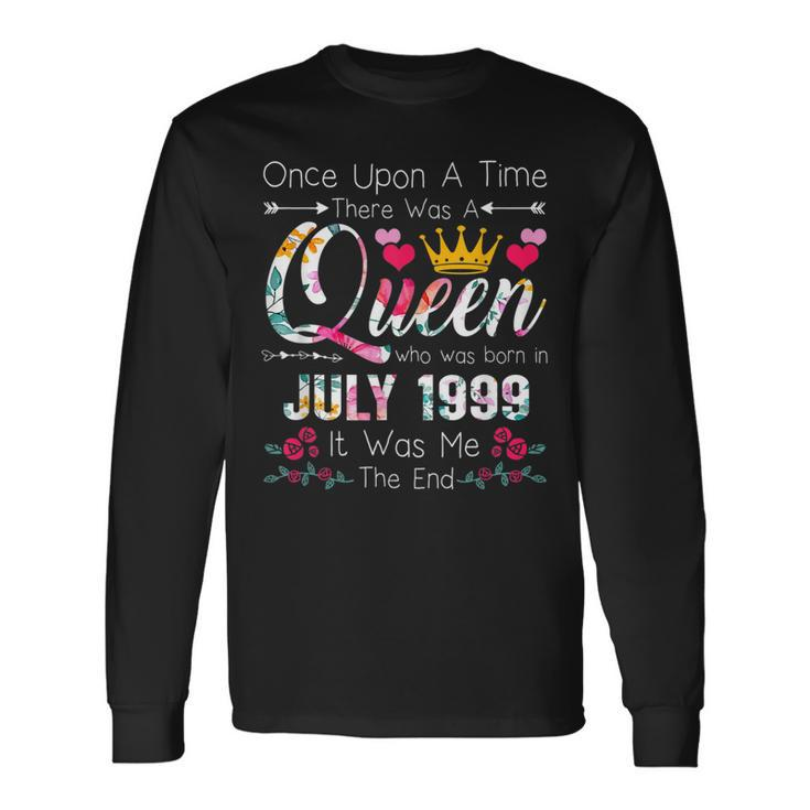 23 Years Birthday Girls 23Rd Birthday Queen July 1999 Long Sleeve T-Shirt