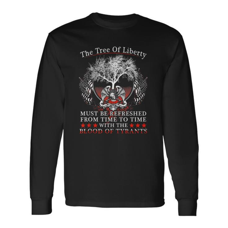 2Nd Amendment Gun Rights Tree Of Liberty Blood Of Tyrants Long Sleeve T-Shirt T-Shirt