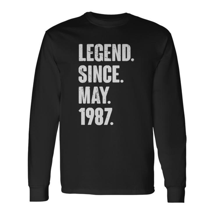 35 Years Old 35Th Birthday Legend Since May 1987 Long Sleeve T-Shirt
