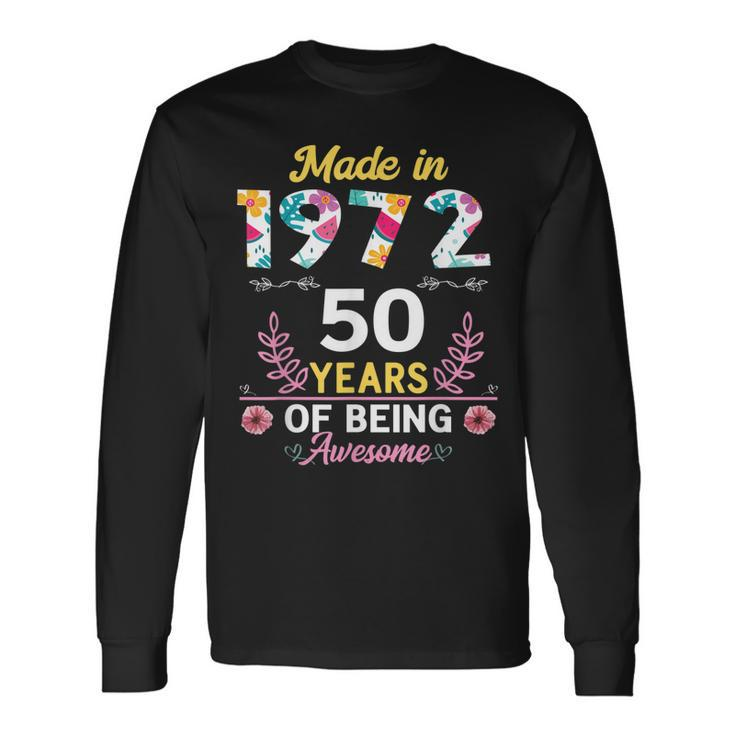 50 Years Old 50Th Birthday Born In 1972 Women Girls V3 Long Sleeve T-Shirt