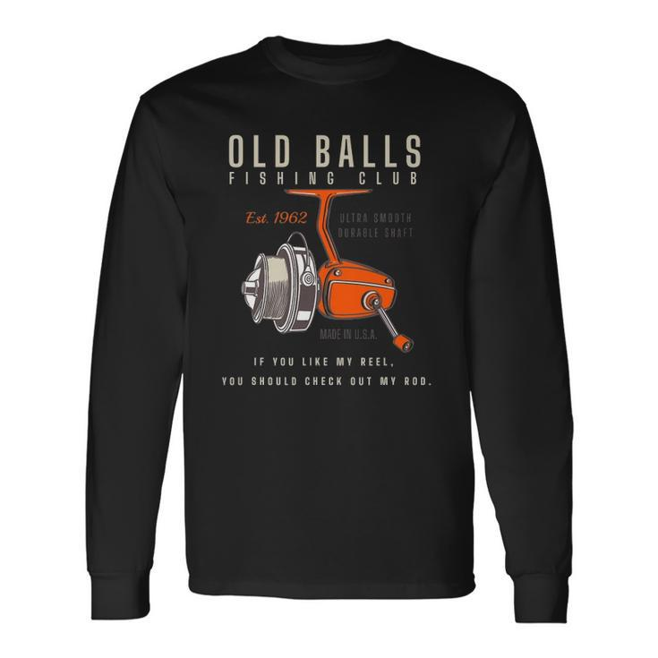60Th Birthday Fishing Pun For Over The Hill 60 Years Old Long Sleeve T-Shirt T-Shirt