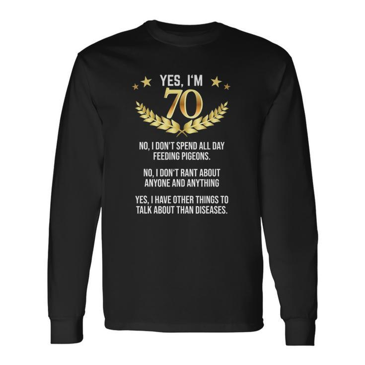 70Th Birthday Saying Birthday 70 Years Long Sleeve T-Shirt T-Shirt