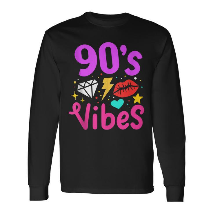 90S Vibes 90S Music Party Birthday Lover Retro Vintage Long Sleeve T-Shirt