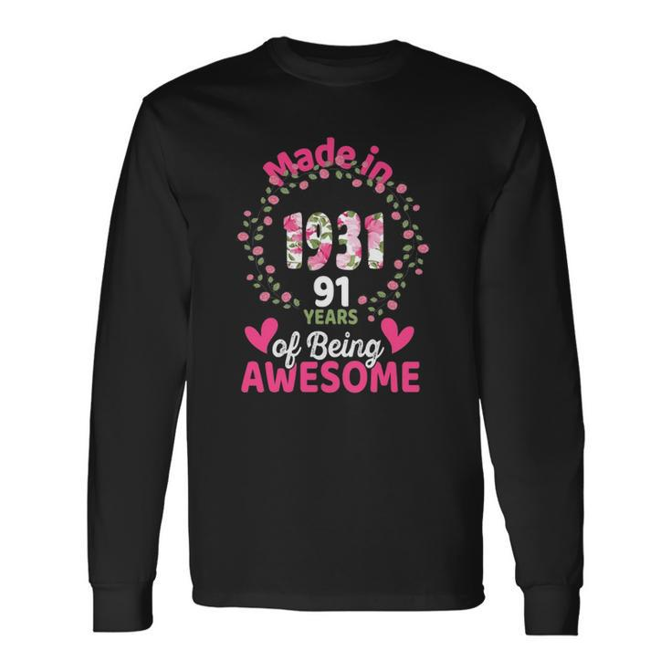 91 Years Old 91St Birthday Born In 1931 Girls Floral Long Sleeve T-Shirt