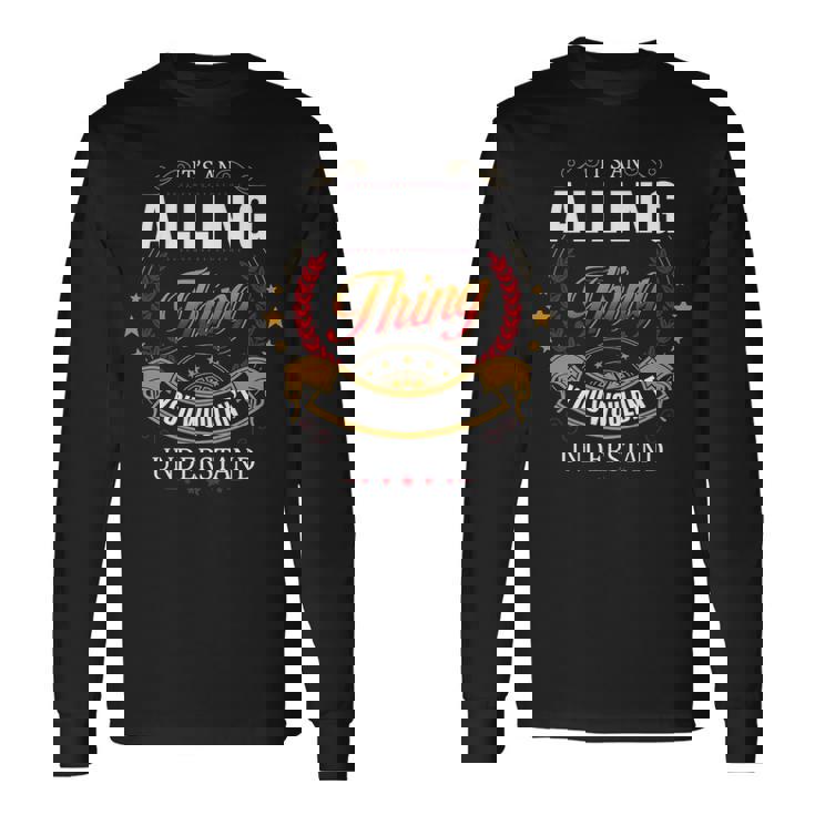 Alling Shirt Crest Alling Shirt Alling Clothing Alling Tshirt Alling Tshirt For The Alling Long Sleeve T-Shirt
