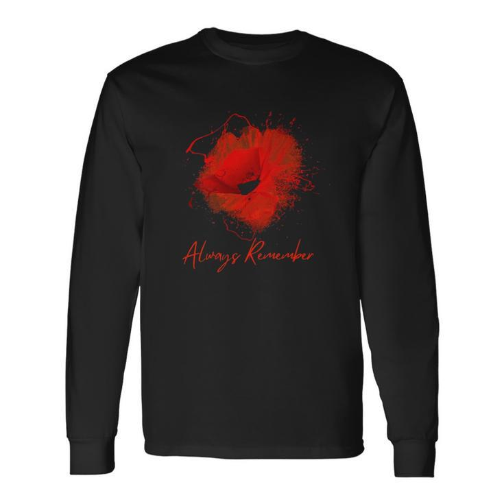 Always Remember Red Poppy Memorial Long Sleeve T-Shirt T-Shirt